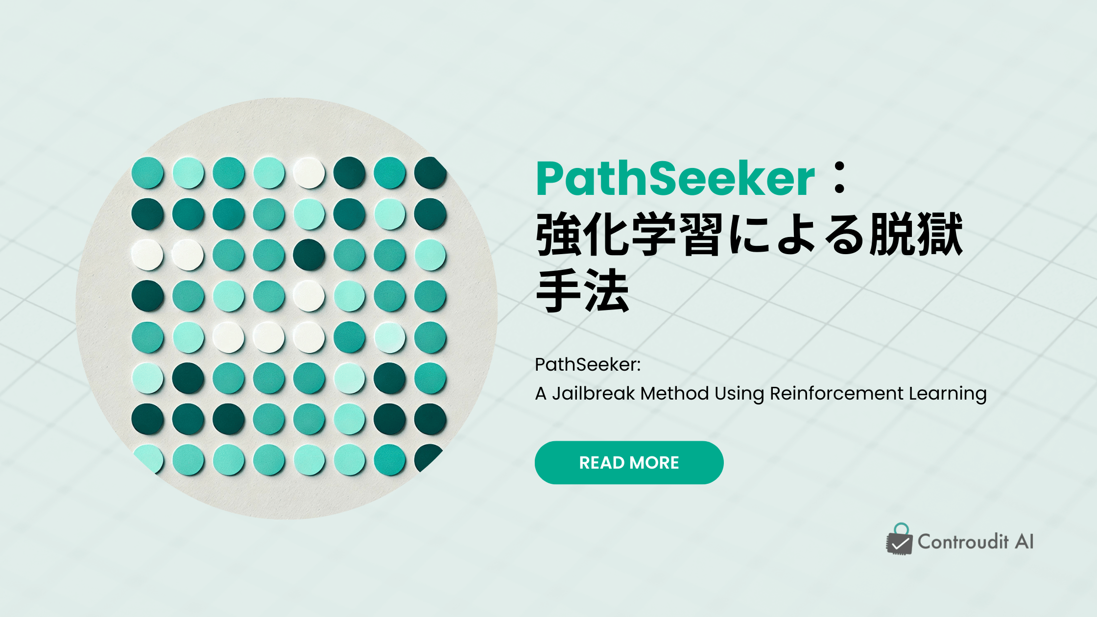 PathSeeker:強化学習による脱獄手法